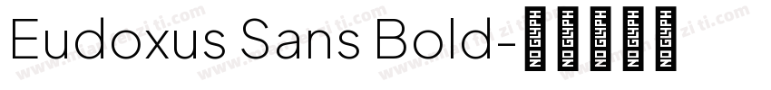 Eudoxus Sans Bold字体转换